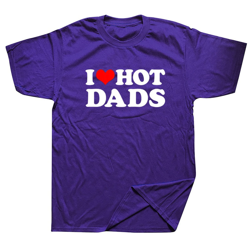 Vtipné dámské tričko - I love hot dads - více variant