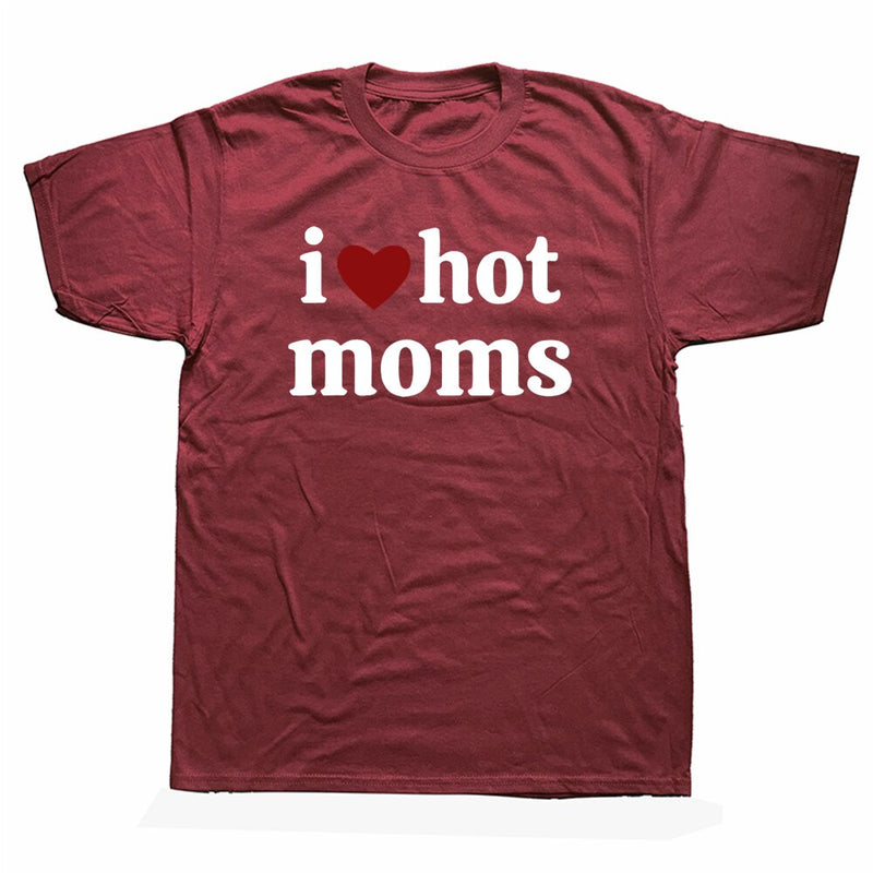 Vtipné pánské tričko - I love hot moms - více variant